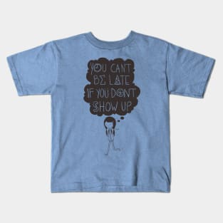 Never Late Kids T-Shirt